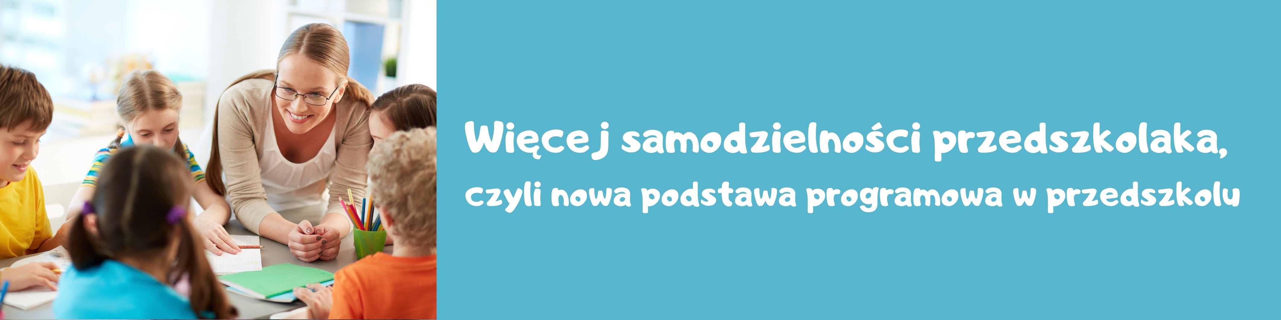 nowa podstawa programowa w przedszkolu