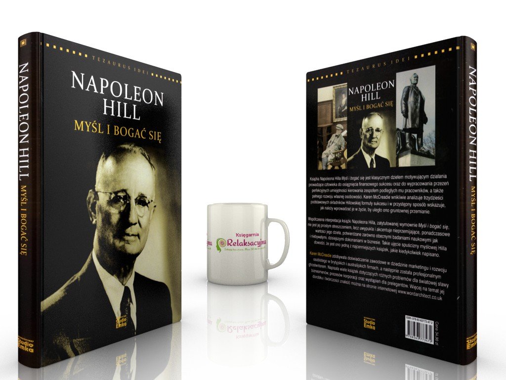 Napoleon Hill Myśl i bogać się
