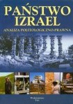 Państwo Izrael Analiza politologiczno prawna 