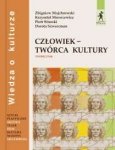 Człowiek - twórca kultury Wiedza o kulturze Podręcznik 