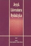 Język Literatura Dydaktyka Tom 2 