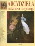 Arcydzieła malarstwa rosyjskiego 