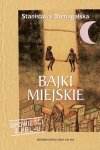 Bajki miejskie 