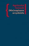 (Nie)napisane arcydzieło 