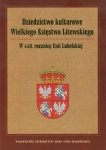 Dziedzictwo kulturowe Wielkiego Księstwa Litewskiego 