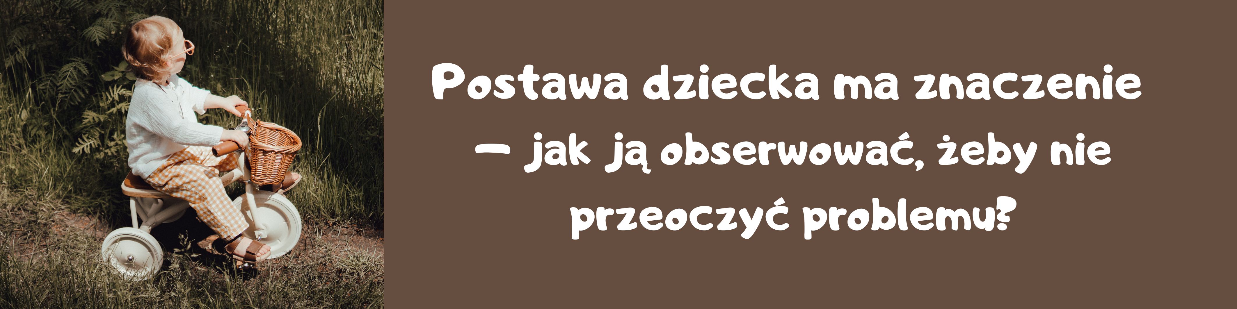 postawa dziecka
