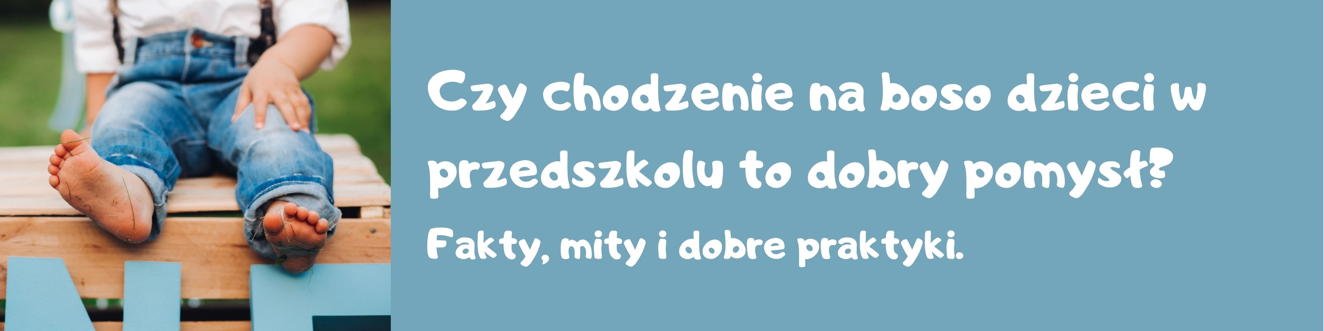 chodzenie na boso dzieci