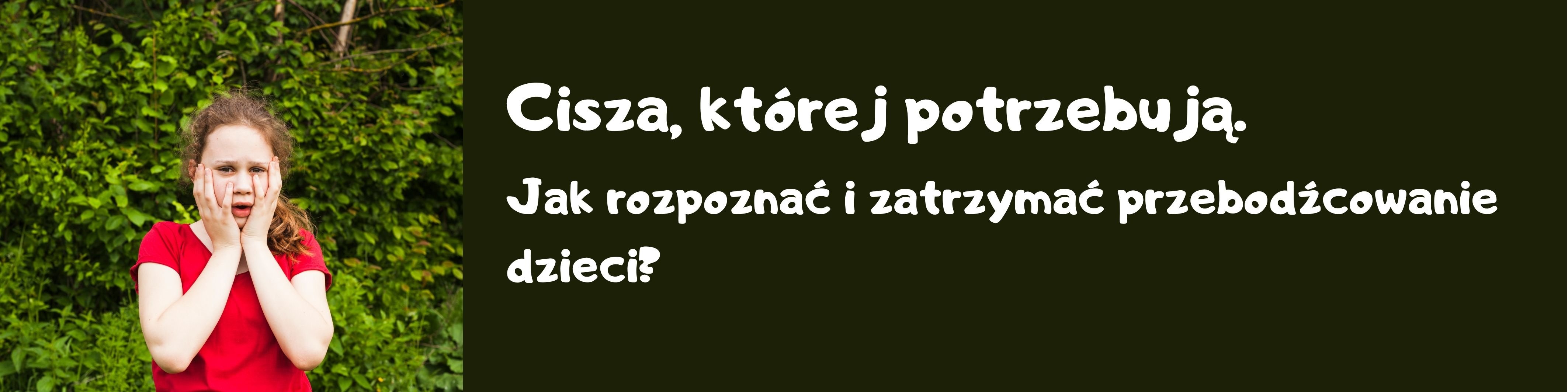 przebodźcowanie dzieci