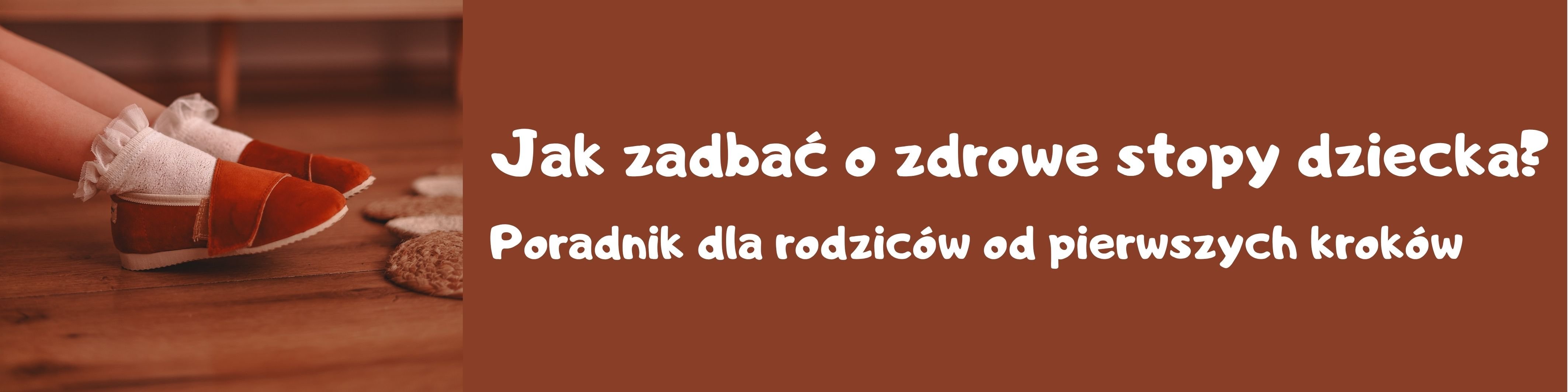 zdrowe stopy dziecka