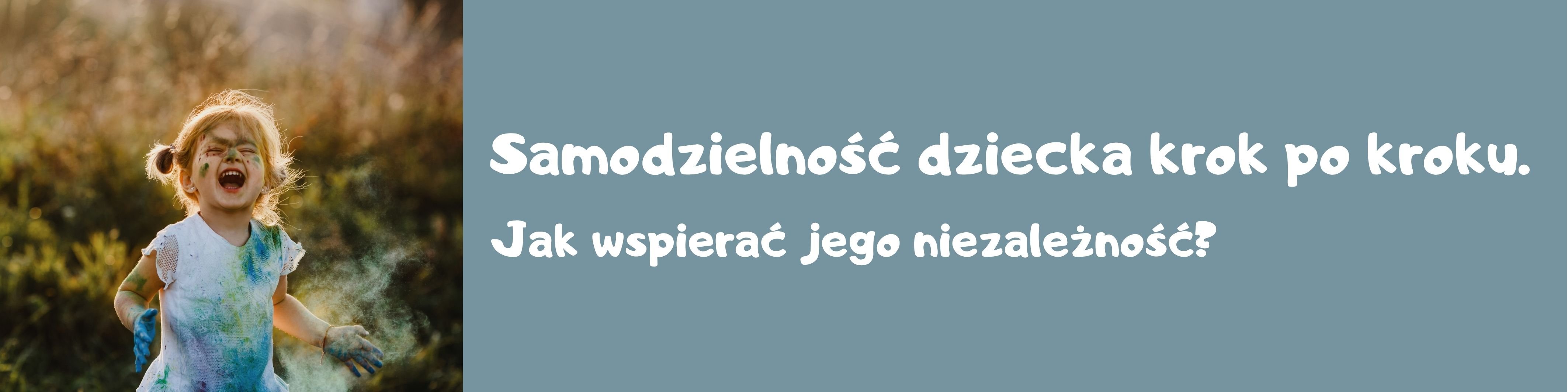 Samodzielność dziecka