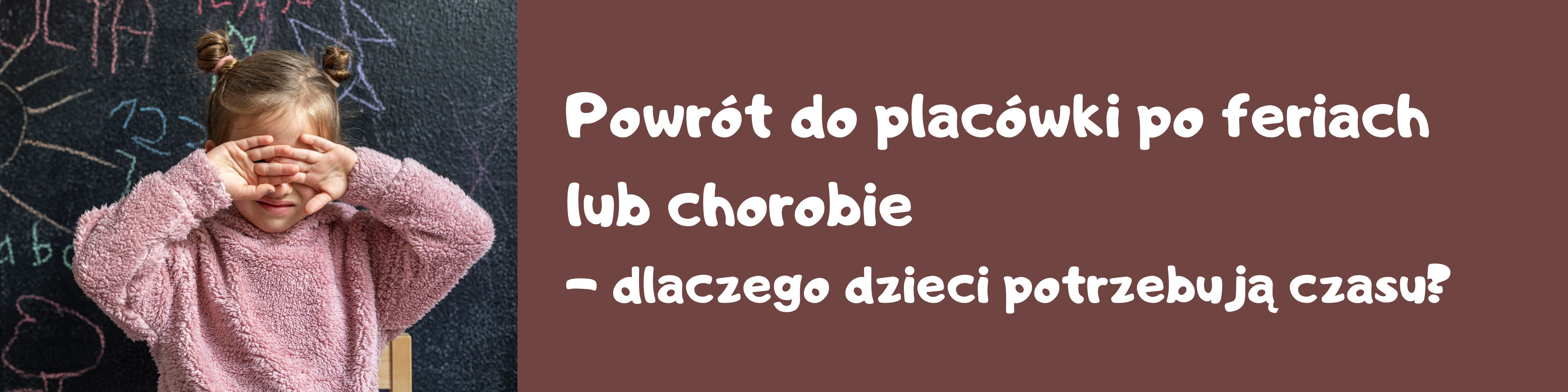 adaptacja dziecka po chorobie 