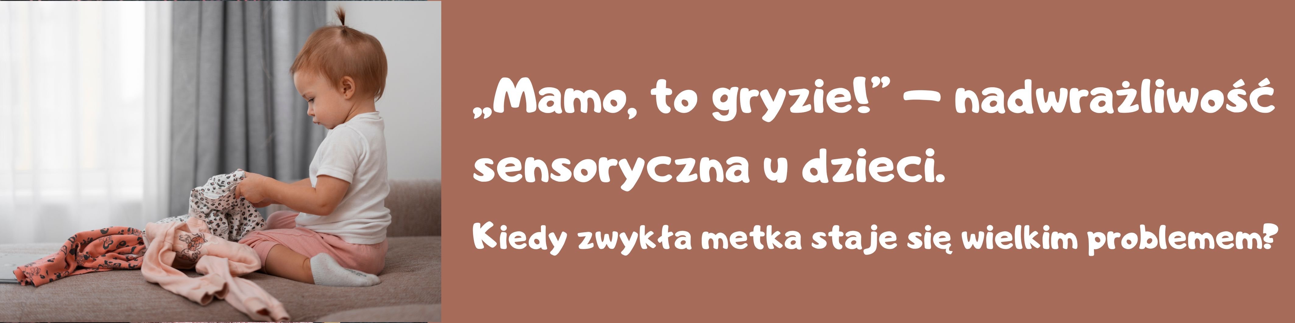 nadwrażliwość sensoryczna u dzieci