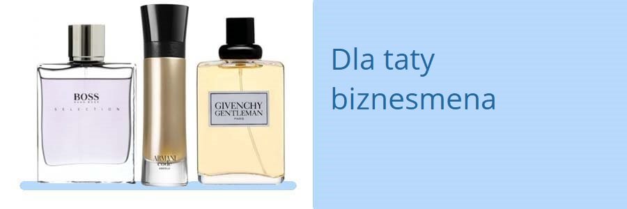 Perfumy_dla_taty_biznesmena
