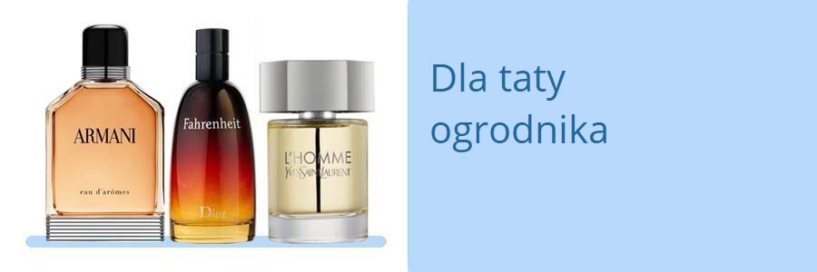 Perfumy_dla_taty_ogrodnika