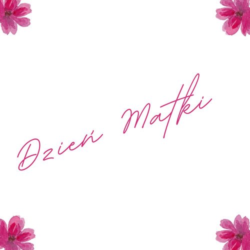Dzień Matki