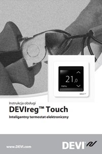 Termostat z ekranem dotykowym DEVIreg Touch kość słoniowa instrukcja obsługi