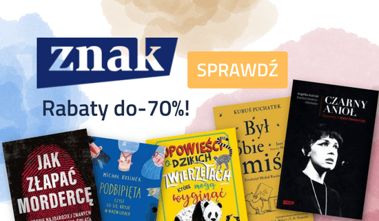 Wydawnictwo Znak - Wyprzedaże książek - do - 70% - Tak Czytam
