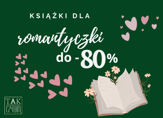 Książki na prezent dla romantyczki! - Tak Czytam