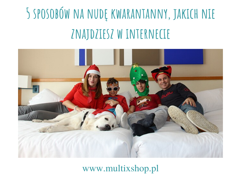 Nuda-kwarantanny-5-sposobow-blog-multix-shop