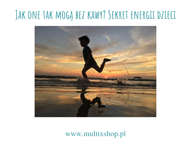 energia-dzieci-blog-multix-shop