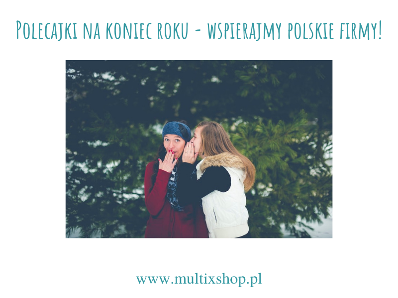 polecajki-polskie-firmy-blog-multix-shop