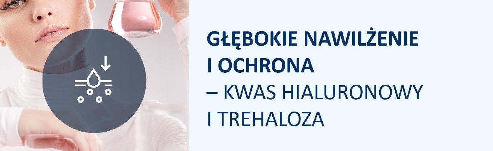 Kwas hialuronowy i trehaloza