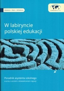 W labiryncie polskiej edukacji