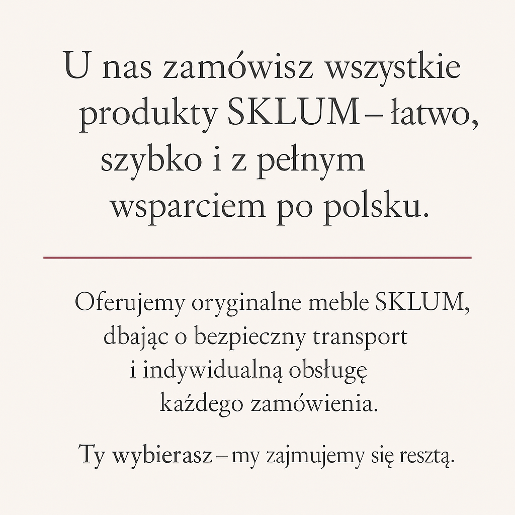 Informacja dla klientów o dostępności produktów SKLUM w sklepie Bellissima Casa | Bellissima Casa