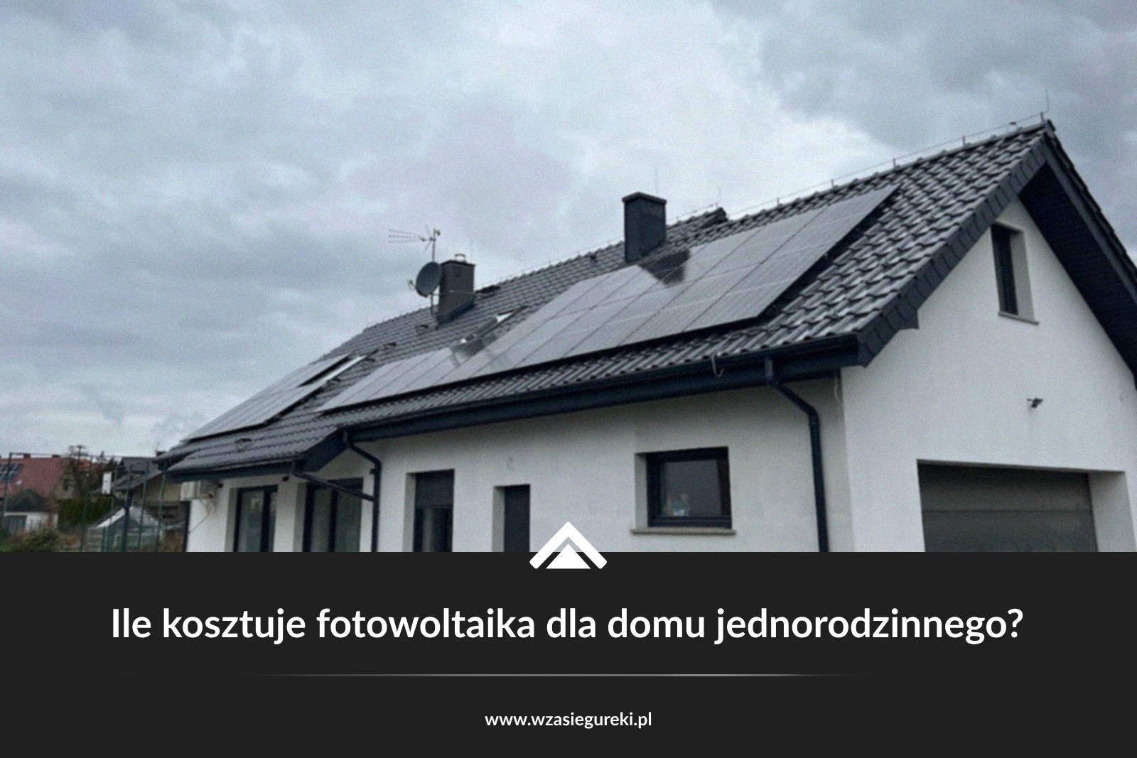 ile-kosztuje-fotowoltaika-dla-domu-jednorodzinnego