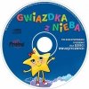 Pakiet edukacyjny GWIAZDKA Z NIEBA Polskie rymowanki i piosenki dla dzieci dwujęzycznych 1-3 lat 