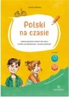 Pakiet dla dzieci polonijnych: Polski na czasie + Hop, do Polski!