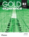 Gold Experience 3rd Edition. B2 First for Schools. Workbook