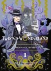 Zdarzenia w Octavinelle. Twisted-Wonderland. Tom 1