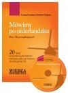 Pakiet językowy - niderlandzki: Rozmówki niderlandzkie, Gramatyka języka niderlandzkiego z ćwiczeniami, Mówimy po niderlandzku